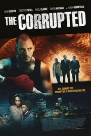 腐败/犯罪危城 THE CORRUPTED (2019) 豆瓣5.8 