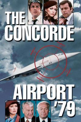 国际机场1979 THE CONCORDE ... AIRPORT '79 (1979) 豆瓣6.6 
