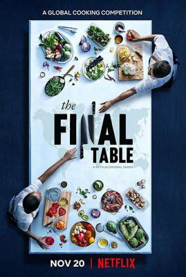国际名厨争霸赛/决战餐桌 THE FINAL TABLE(2018) 豆瓣7.7 高清版  