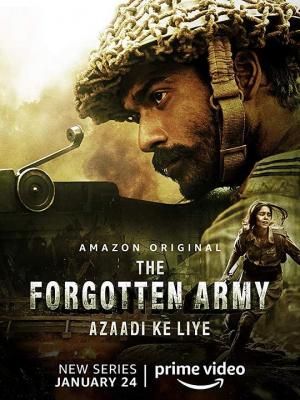 被遗忘的军队-阿扎迪·克丽耶 THE FORGOTTEN ARMY-AZAADI KE LIYE(2020) 豆瓣6.4 高清版 
