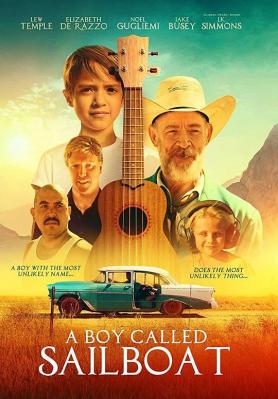 一个叫小小船的男孩/以帆船为名的少年 A BOY CALLED SAILBOAT(2018) 豆瓣7.9 