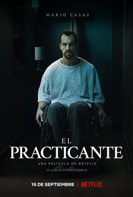 护理师 Netflix重金打造  EL PRACTICANTE (2020) 豆瓣5.8 