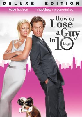 十日拍拖手册/绝配冤家 HOW TO LOSE A GUY IN 10 DAYS (2003) 豆瓣6.8 