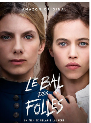 疯女人的舞会 2021 法国当红女新星：梅拉尼·罗兰自导自演惊悚大作 