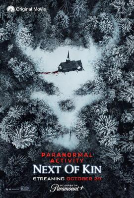 BD50-2D 鬼影实录：血亲/鬼影实录6 PARANORMAL ACTIVITY: NEXT OF KIN (2021) 豆瓣5.5 