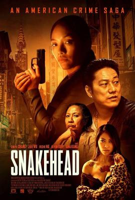 蛇头 2021 影片由《林来疯》导演梁伊凡执导，,《速度与激情9》男星姜成镐和张舒雅主演,根据真实事件改编，讲述一个美国梦遇上唐人街的故事 