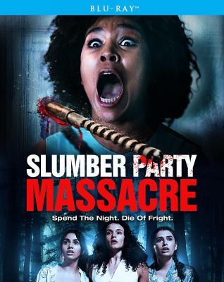 新睡衣晚会大屠杀 SLUMBER PARTY MASSACRE (2021)  