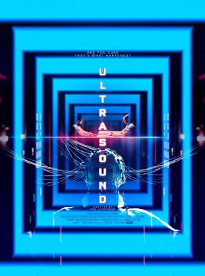 超声 ULTRASOUND‎ (2021) 高清版 科幻悬疑佳作 低配版<盗梦空间> 豆瓣5.4  
