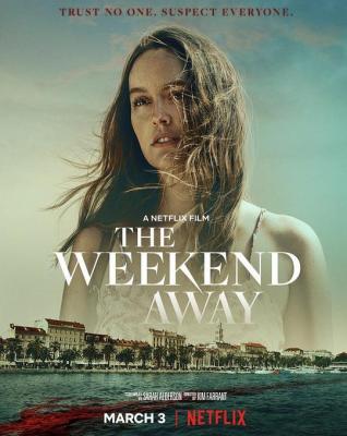 周末已逝/血光假期 THE WEEKEND AWAY‎ (2022) 高清版 豆瓣5.7 
