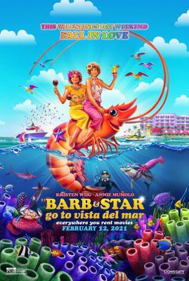 巴布与斯塔尔的维斯塔德尔玛之旅 BARB AND STAR GO TO VISTA DEL MAR (2021) 豆瓣5.8 