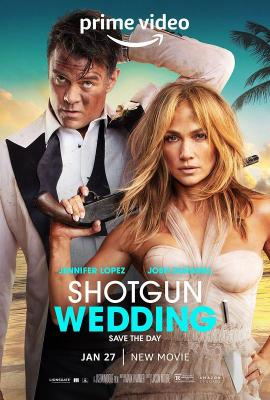 BD50 闪婚/劫婚大作战 SHOTGUN WEDDING (2022) 豆瓣5.5 