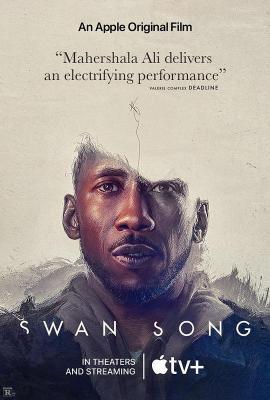 4K PS5 天鹅挽歌/最后绝唱 SWAN SONG‎ (2021) 豆瓣8.0 