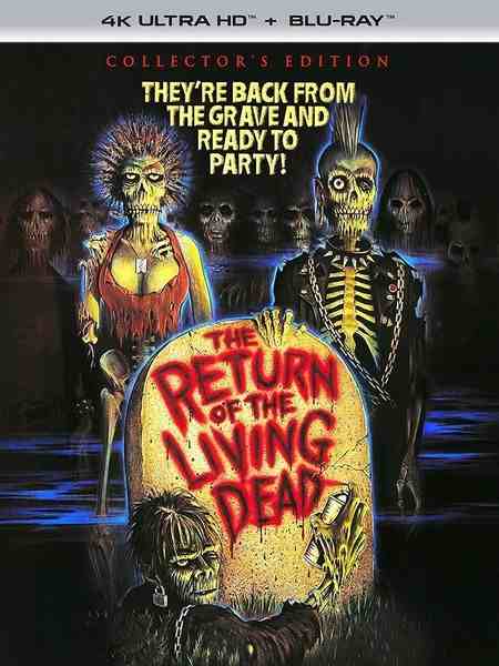 4K UHD 活死人归来/芝加哥打鬼 THE RETURN OF THE LIVING DEAD‎ (1985) 杜比视界 豆瓣7.3  