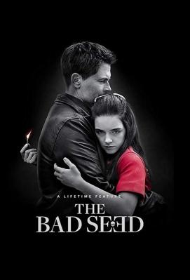 坏种 THE BAD SEED‎ (2018) 高清版 豆瓣7.0  