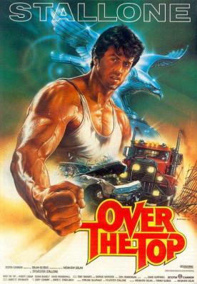 飞越巅峰/超越巅峰 OVER THE TOP (1987) 豆瓣7.6 