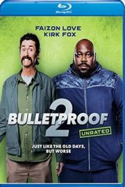 防弹2 BULLETPROOF 2 (2020) 豆瓣4.4 