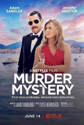 谋杀疑云/猜猜猜谁是凶手 高清版 MURDER MYSTERY (2019) 豆瓣6.2 