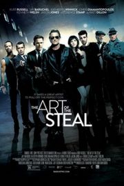 偷盗艺术 - The Art of the Steal  2013 
