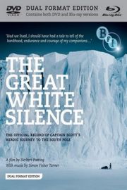 伟大的白色寂静 - The Great White Silence 1924 