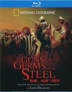 国家地理 枪炮病菌与钢铁 GUNS，GERMS，AND STEEL‎ (2005) 高清版 豆瓣8.6 