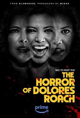 桃乐丝·罗奇的恐惧 THE HORROR OF DOLORES ROACH‎ (2023) 2碟 高清版 豆瓣7.1 
