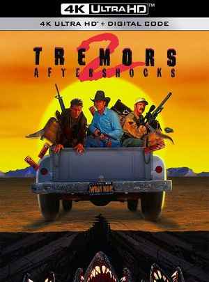 4K UHD 异形魔怪2 TREMORS II: AFTERSHOCKS (1996) 杜比视界 豆瓣6.4 