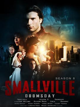 超人前传 第八季 SMALLVILLE SEASON 8‎ (2008) 2碟 未删减完整版 豆瓣7.7 