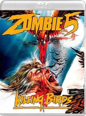 生人回避5 ZOMBIE 5 KILLING BIRDS (1987)  