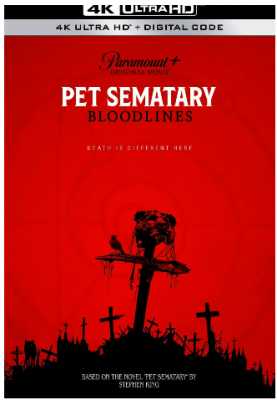 4K UHD 宠物坟场2 PET SEMATARY: BLOODLINES (2023) 杜比视界 全景声 