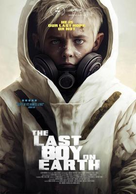 地球上最后一个男孩 THE LAST BOY ON EARTH (2023) 