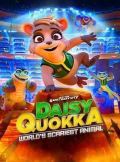 小袋鼠戴茜 带国语 DAISY QUOKKA: WORLD'S SCARIEST ANIMAL (2020)  