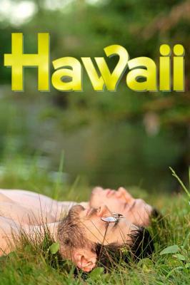 夏威夷/爱欲中的夏威夷 HAWAII‎ (2013) 高清版 豆瓣8.5 
