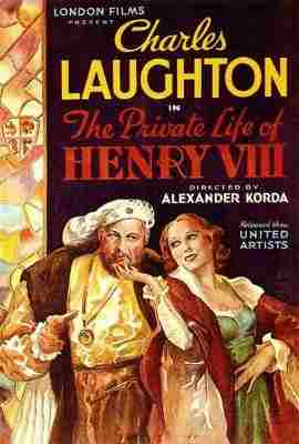 英宫艳史/亨利八世的私生活 THE PRIVATE LIFE OF HENRY VIII‎ (1933) 高清版 豆瓣7.3 