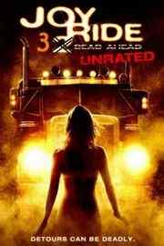 致命玩笑3/血玩笑 豆瓣5.5 JOY RIDE 3 (2014) 