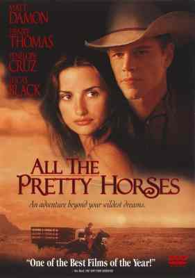 骏马/心灵神驹/百骏图 ALL THE PRETTY HORSES (2000) 豆瓣6.8 