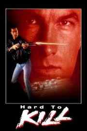 七年风暴/杀不死的勇者/铁血猛龙 HARD TO KILL (1990) 豆瓣6.1 