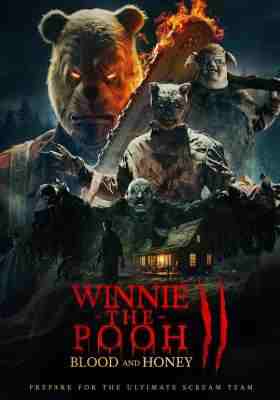 小熊维尼：血染蜂蜜2 WINNIE-THE-POOH: BLOOD AND HONEY 2 (2024)  
