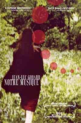我们的音乐/高达神曲 NOTRE MUSIQUE (2004) 豆瓣8.0  