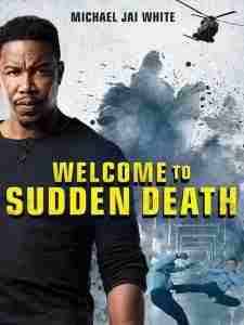 突然死亡2 WELCOME TO SUDDEN DEATH‎ (2020) 高清版  