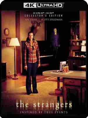 4K UHD 陌生人/只杀陌生人 THE STRANGERS (2008) 豆瓣5.0 