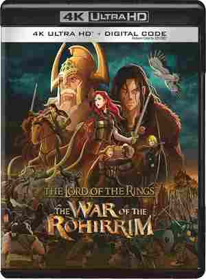 4K UHD 指环王：洛汗之战/魔戒：洛汗人之战 THE LORD OF THE RINGS: THE WAR OF THE ROHIRRIM (2024) 全景声 豆瓣6.3  