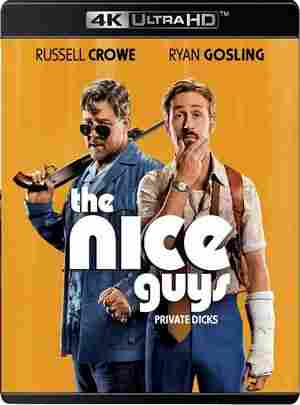4K UHD 耐撕侦探/假会征信社 好伙计们/好人 THE NICE GUYS (2016)  