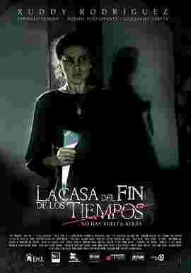 时间尽头的房屋 La casa del fin de los tiempos (2013) 豆瓣7.2 
